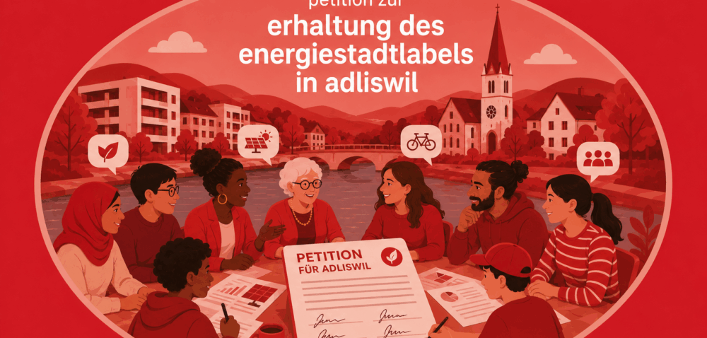 Petition zur Erhaltung des Energiestadtlabels in Adliswil